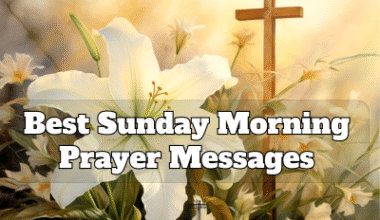 Best Sunday Morning Prayer Messages