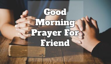 Good Morning Prayer For Friend