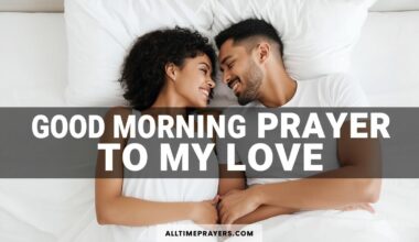 50 Good Morning Prayer To My Love