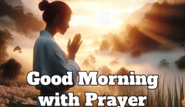 Good Morning with Prayer​
