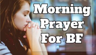 Morning Prayer For BF
