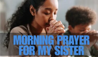 Morning Prayer For My Sister
