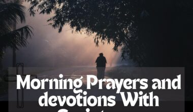 Morning Prayers and devotions With Scriptures