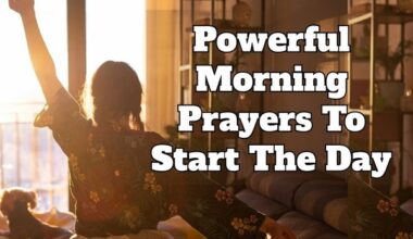 Powerful Morning Prayers To Start The Day