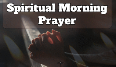 Spiritual Morning Prayer