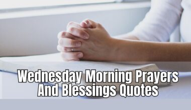 Wednesday morning prayers and blessings quotes