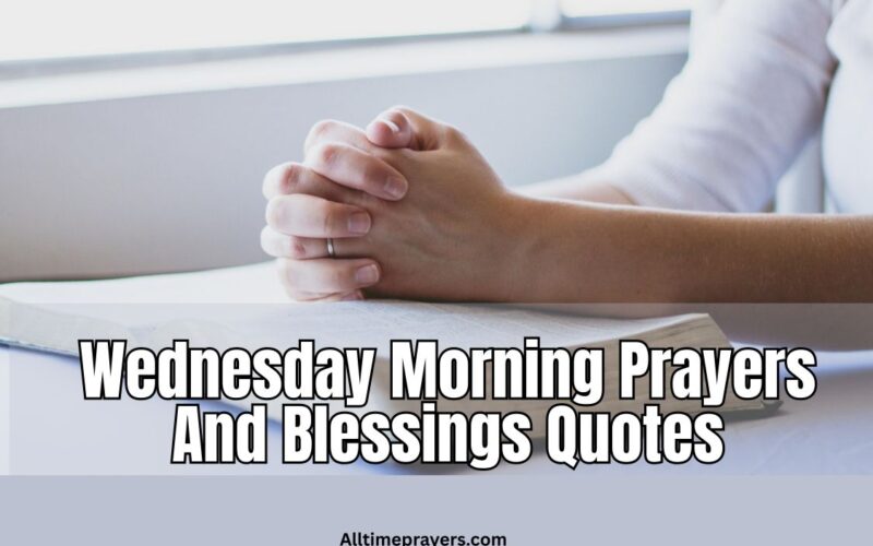 Wednesday morning prayers and blessings quotes