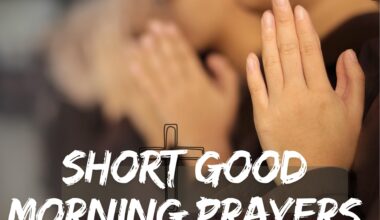 short good morning prayers