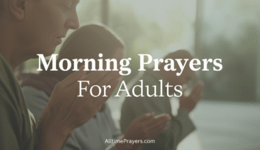 Morning Prayers For Adults