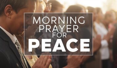 Morning Prayers For Peace