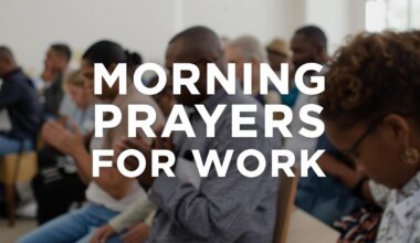 Morning Prayers For Work