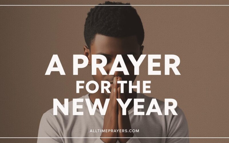 A Prayer For The New Year