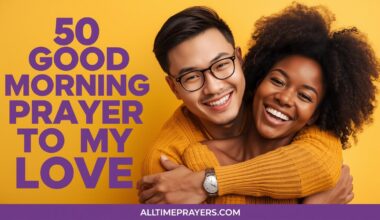 50 Good Morning Prayer To My Love