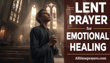 Lent Prayer for Emotional Healing