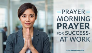 Morning Prayer For Success At Work