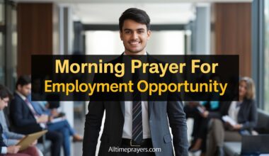 Morning prayer For Employment Opportunity