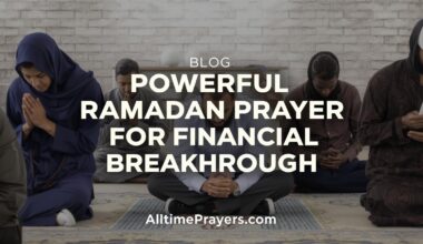 Powerful Ramadan Prayer for Financial Breakthrough