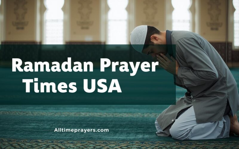 Ramadan Prayer Times USA
