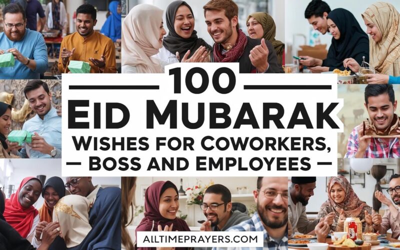 100 Eid Mubarak Wishes for Coworkers, Boss and Employees