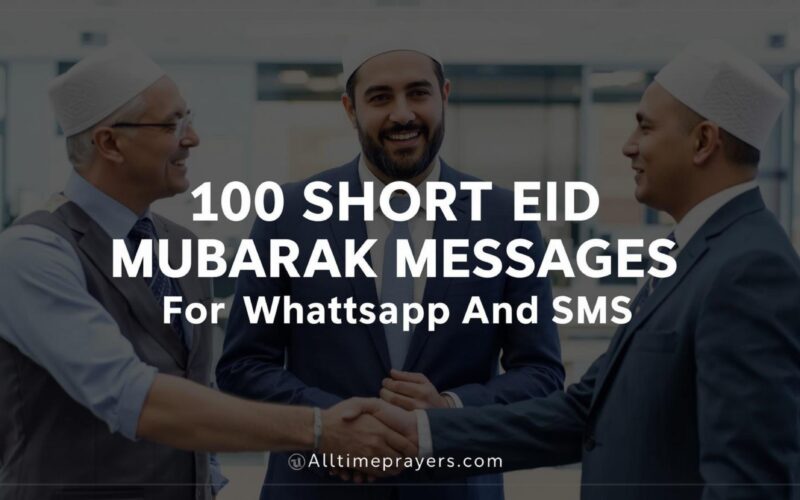 100 Short Eid Mubarak Messages for WhatsApp and SMS