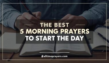 Best Morning Prayers to Start the Day