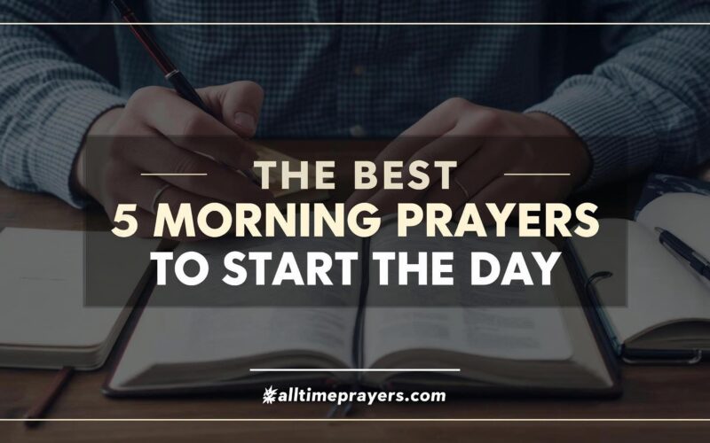 Best Morning Prayers to Start the Day