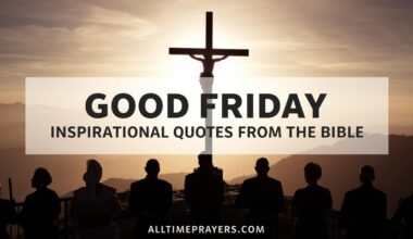 Good Friday Inspirational Quotes from the Bible