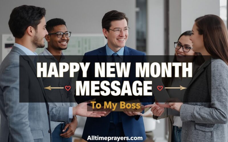 Happy New Month Message To My Boss