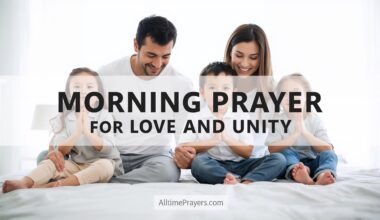 Morning Prayer for Love and Unity