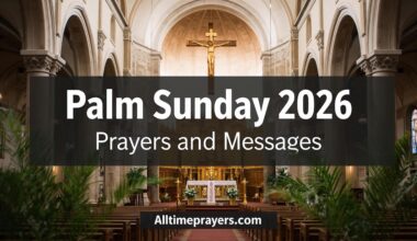 Palm Sunday 2026 prayers and messages