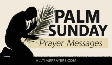 Palm Sunday Prayer Messages