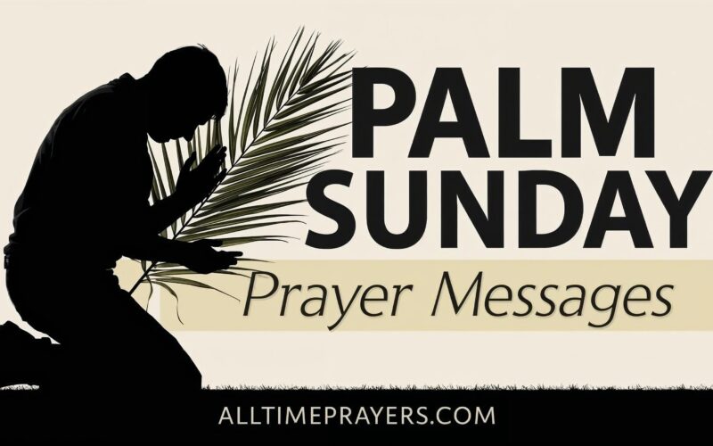 Palm Sunday Prayer Messages