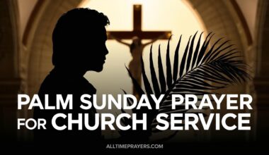 Palm Sunday Prayer for Church Service