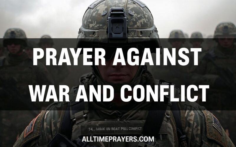 Prayer Against War and Conflict