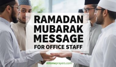 Ramadan Mubarak Message for Office Staff
