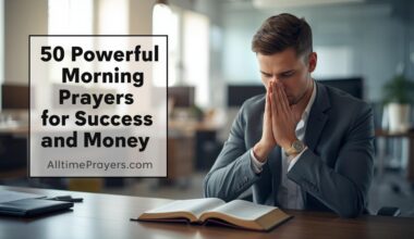 50 Powerful Morning Prayers for success and money