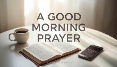 A Good Morning Prayer
