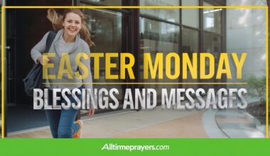 Easter Monday Blessings and Messages