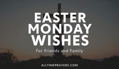 Easter Monday Wishes for Friends and Family