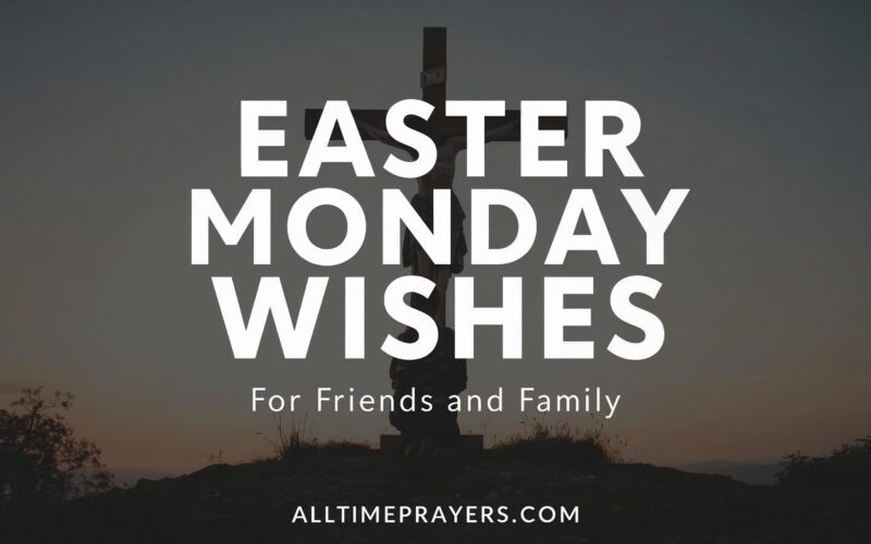 Easter Monday Wishes for Friends and Family
