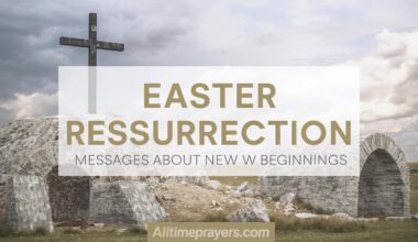 Easter Resurrection Messages About New Beginnings