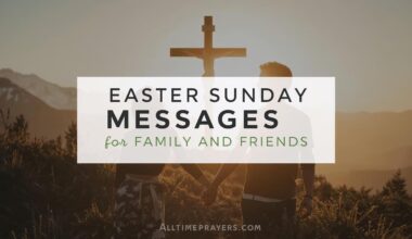 Easter Sunday Messages for Family and Friends