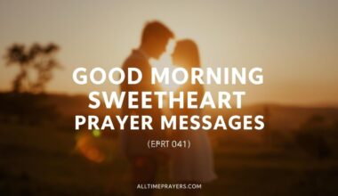 Good Morning Sweetheart Prayer Messages