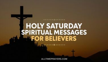 Holy Saturday Spiritual Messages for Believers