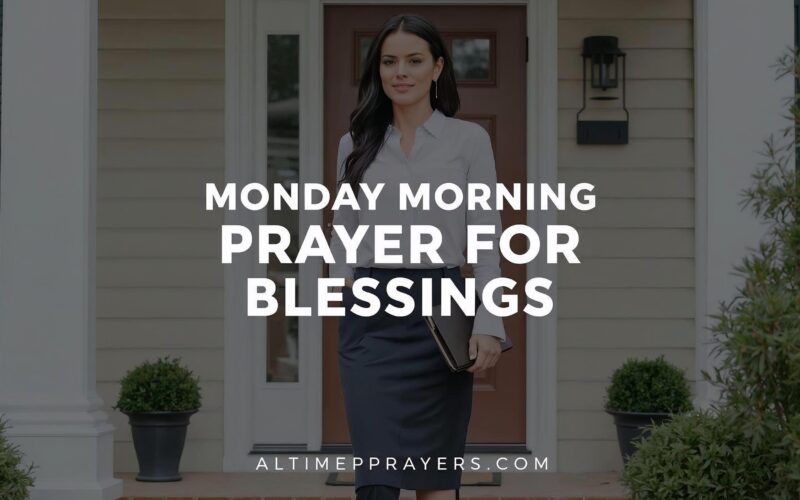 Monday Morning Prayer for Blessings