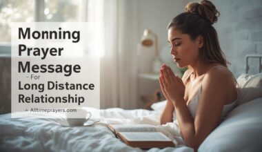 Morning Prayer Message For Long Distance Relationship