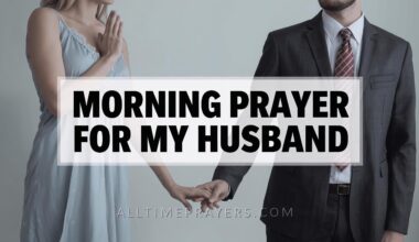 Morning Prayer for My Husband