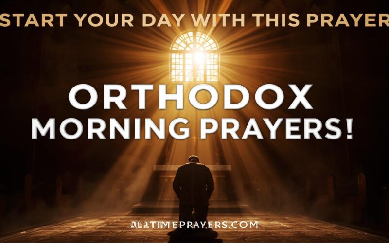 Orthodox Morning Prayers