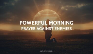 Powerful Morning Prayer Against Enemies