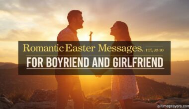 Romantic Easter Messages for Boyfriend and Girlfriend